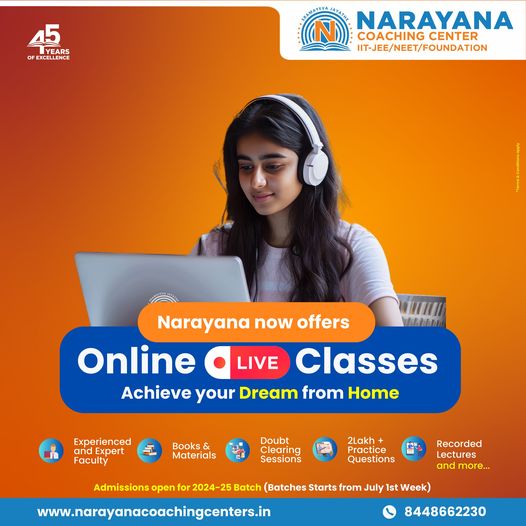 Narayana's Live Online Classes for IIT-JEE, NEET (UG), and Foundation are now available - Coaching Institutes in India