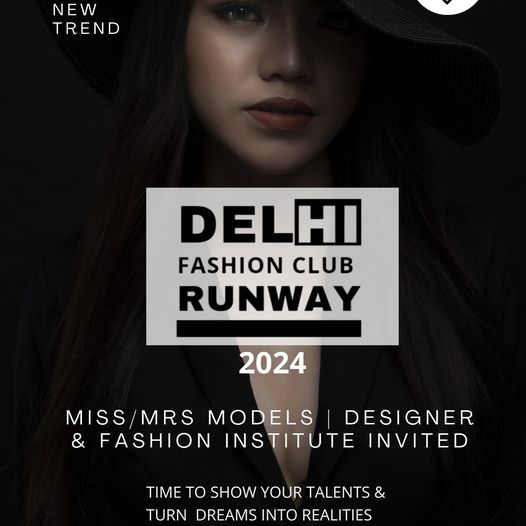 Delhi Fashion Club: Where Style Meets Community" - Fashion Clubs in India