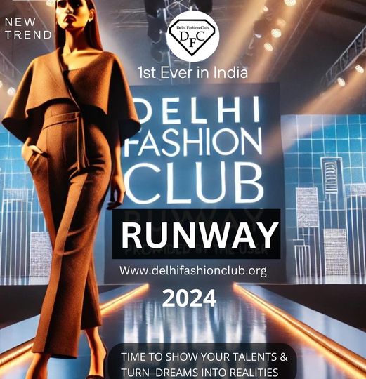 Delhi Fashion Club: Where Style Meets Community" - Fashion Clubs in India