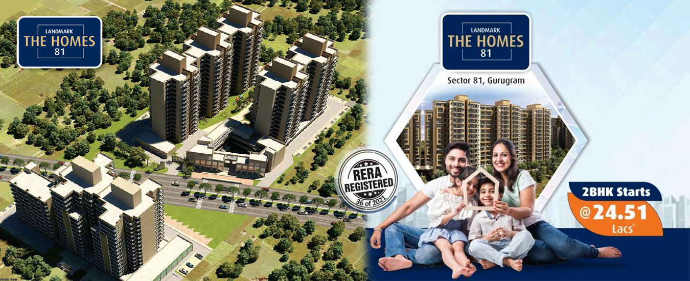 Landmark The Homes 81 in Sector 81 Gurgaon Sector 81, Gurgaon - Real Estate Agents in India