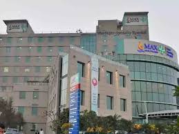 Max hospital Delhi | Best Hospital in  Delhi  | Top Hospital in Delhi - Health Care Centres in India