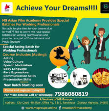 MS Asian Film academy | Best Acting School in Chandigarh | - Theatre in India