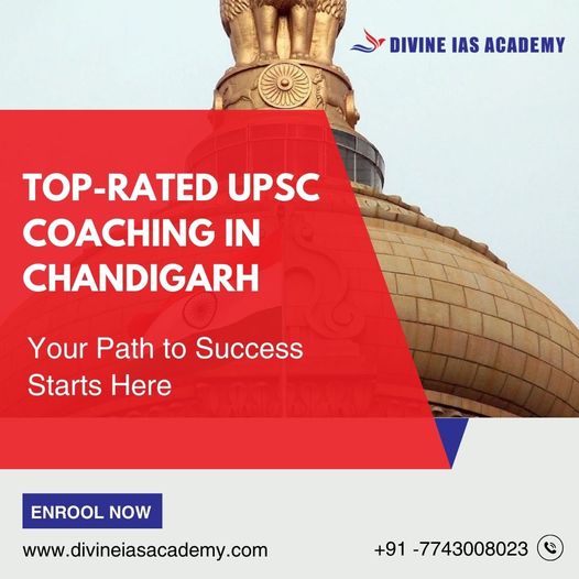 Top IAS Coaching in Chandigarh: The Best UPSC Coaching Institute for Your Path to Success! - Coaching Institutes in India